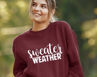 Sweater Weather Fall Sweatshirt, Women's Oversized Crewneck Sweatshirt, Women's Fall Sweater,Autumn Crewneck Sweatshirt,Cute Fall Sweatshirt