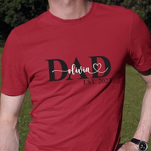 Fathers day shirt,Personalized Dad Est. Shirt,Birthday Gift for Dad,Christmas or first time dad t-shirt,Daddy Shirt,Customized Father's gift