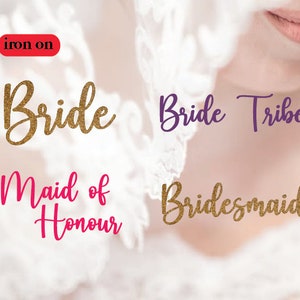 Bride Iron On Transfer, bridesmaid iron on, wedding Iron on decal,  wedding iron on transfer, decal, wedding date iron on, bridal party