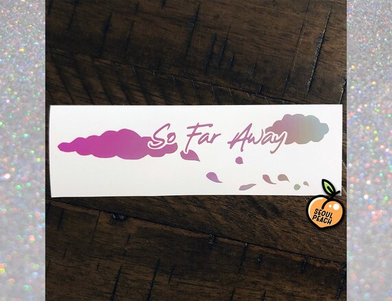 K Pop Bts Agust D So Far Away Sticker Decal Etsy