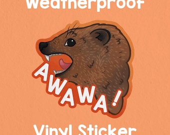 Hyrax AWAWA Sticker! Adorable sticker! Weatherproof