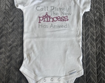 Call Disney! The New Princess Has Arrived! Short Sleeve Onesie