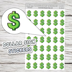 May include: Sheet of stickers featuring green dollar signs. A close-up shows a single dollar sign sticker. The words "DOLLAR SIGN STICKERS" are printed on a separate sticker. The Etsy shop name is also visible.