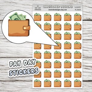 May include: Sheet of stickers featuring brown wallets filled with green money. The wallets are arranged in a grid pattern. The words "PAY DAY STICKERS" are in a white bubble. The text "INNSTICKER DESIGNS" and the Etsy shop URL are at the top.