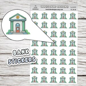 May include: Sheet of bank-themed stickers. Each sticker features a green and white bank building with a red door and a gold coin above the entrance. The sheet includes the text "BANK STICKERS" and the seller's name and website.