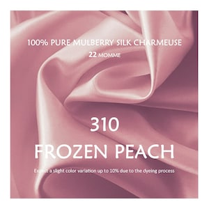 22 Momme Pure Mulberry Silk Charmeuse Fabric FROZEN PEACH Grade 6A Pure Mulberry Silk Charmeuse| Natura| 45&quot; Width| Half Yard or by Yard