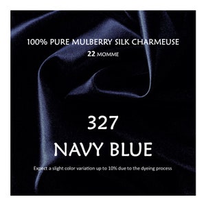 22 Momme Pure Mulberry Silk Charmeuse Fabric Color #327 NAVY BLUE Grade 6A Pure Mulberry Silk | Natura| 45&quot; Width| Half Yard or by Yard