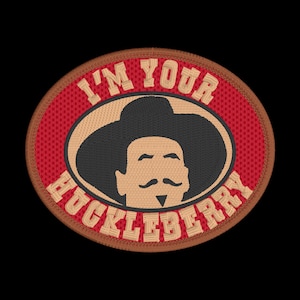 Tombstone I&#39;m Your Huckleberry Digital Design for Embroidery - Instant Download