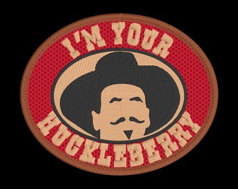 Tombstone I'm Your Huckleberry Digital Design for Embroidery - Instant Download