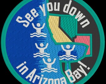 See You Down in Arizona Bay! Digital Design for Embroidery - Instant Download