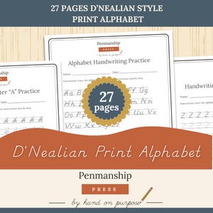 May include: A set of 27 pages of D'Nealian style print alphabet handwriting practice sheets. The documents feature the text Penmanship Press, Alphabet Handwriting Practice, and Letter A Practice, with lines for name and date, and tracing guides.