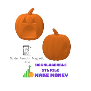 May include: Two orange 3D printed pumpkin models. One pumpkin has a carved face with a wide open mouth and two triangle eyes. The other pumpkin has a round hole carved into the side. The text "Spider Pumpkin Magnetic Hide" and "DOWNLOADABLE STL FILE MAKE MONEY" is visible below the pumpkins.