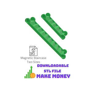 May include: Two green 3D printed magnetic staircases, one larger than the other. The image includes the text "Magnetic Staircase Two Sizes DOWNLOADABLE STL FILE MAKE MONEY".