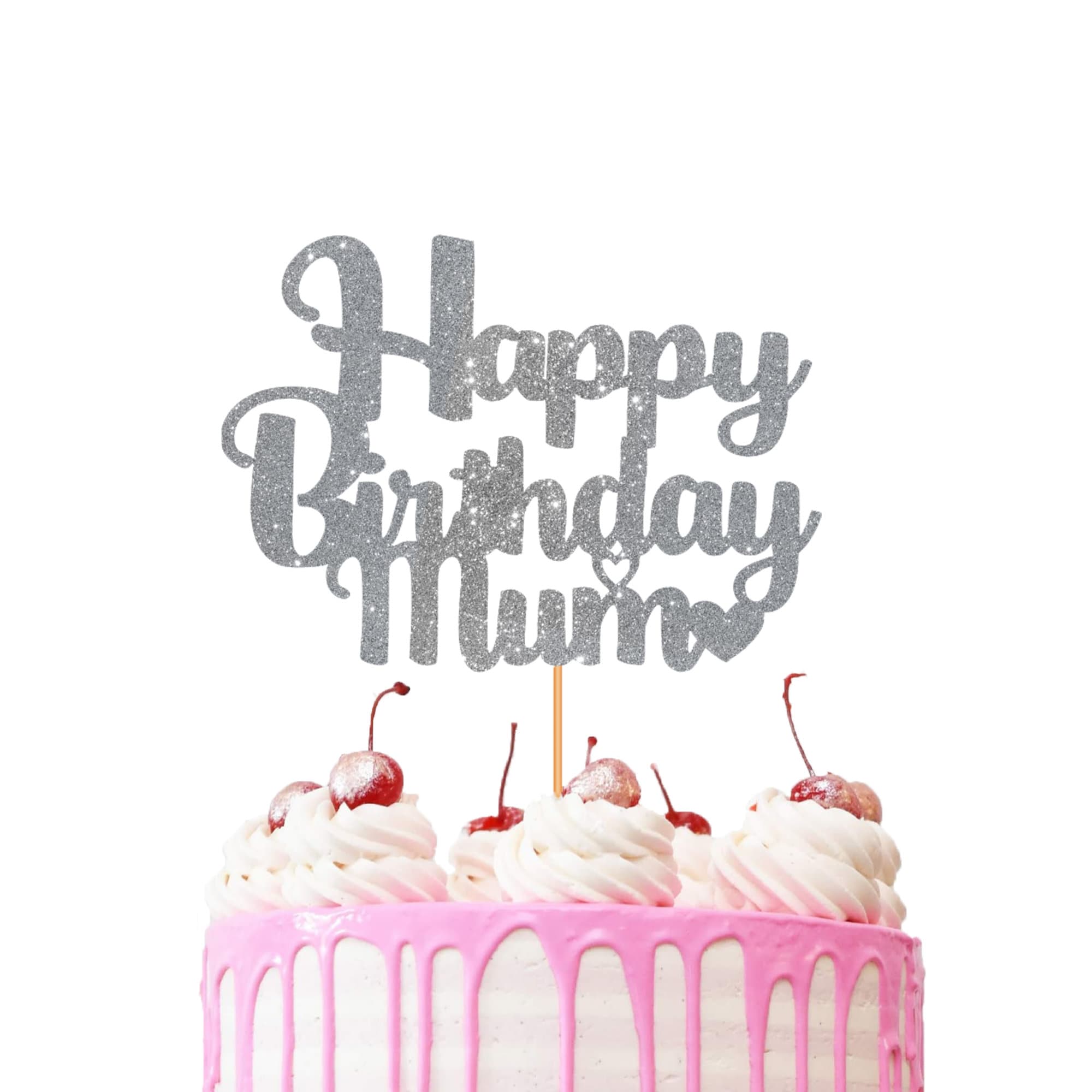 Happy Birthday Mum Cake Topper Glitter Cake Topper Mum Cake | Etsy