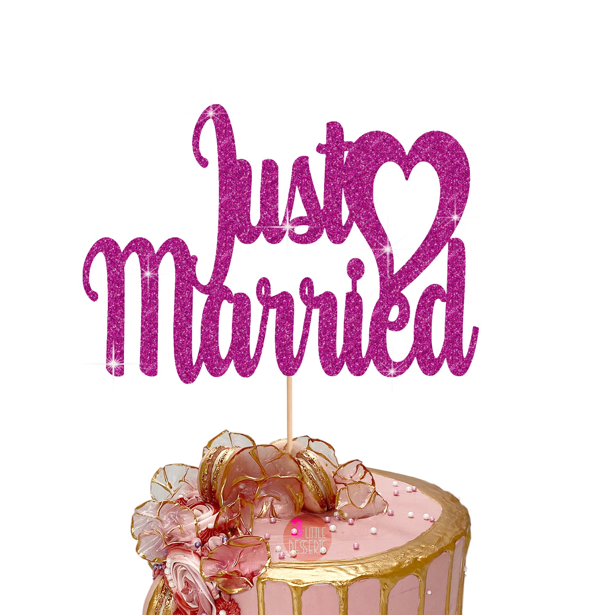 Just Married Cake Topper Wedding Cake Topper Cake Topper Etsy UK