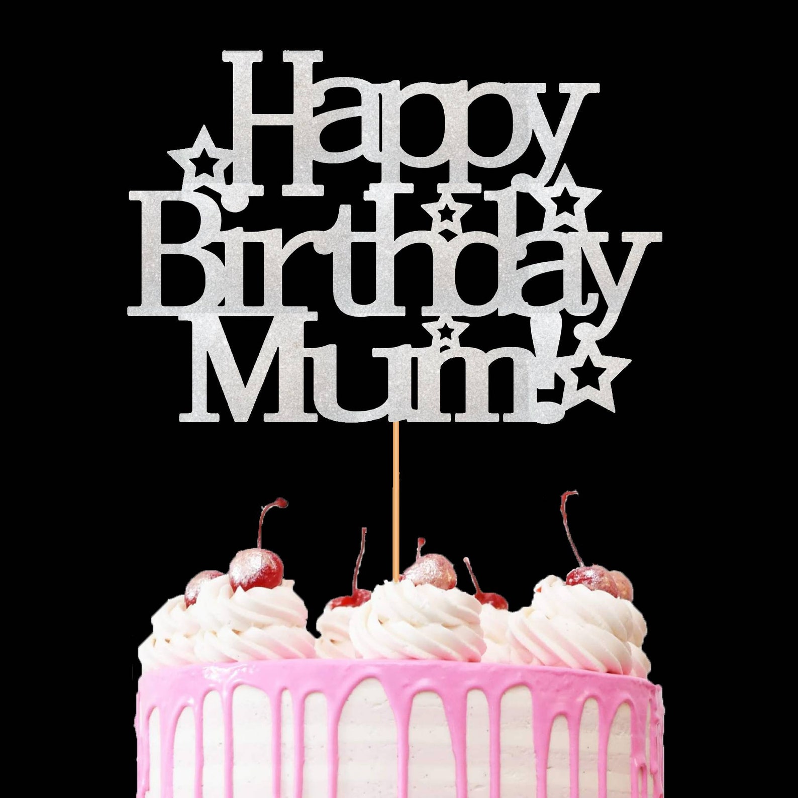 Happy Birthday Mum Cake Topper Glitter Party Favour Party | Etsy