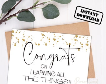 Funny Graduation Card: Congrats on Learning (Printable 7x5" Card)