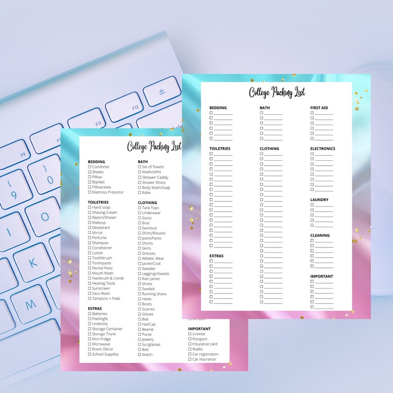 May include: A printable college packing list with categories for bedding, bath, toiletries, clothing, electronics, laundry, cleaning, extras, and important items. The list is on a pink and blue background with gold glitter.