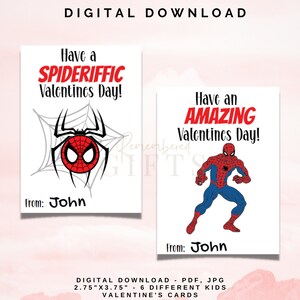 May include: Two printable Valentine's Day cards featuring a red and blue Spiderman character. The first card says "Have a Spiderific Valentines Day!" and the second card says "Have an Amazing Valentines Day!" Both cards have a space to write "From:" and a name. The cards are 2.75 inches by 3.75 inches.