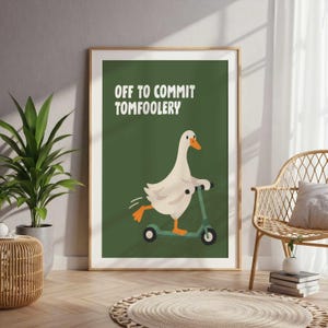 Off to Commit Tomfoolery Print, Funny Animal Wall Art, Quirky Poster, Funny Home Decor, Humorous Gift (Digital Download)