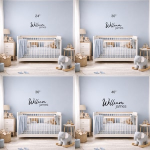 May include: A black wall decal featuring the name William James in a script and sans-serif font combination. The image displays four variations of the decal in sizes 24 inches, 30 inches, 36 inches, and 46 inches, each positioned above a white crib.