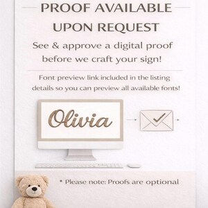 May include: A sign with the text PROOF AVAILABLE UPON REQUEST, See & approve a digital proof before we craft your sign!, Font preview link included in the listing details, a computer monitor displaying the name Olivia, an envelope icon, and a teddy bear.