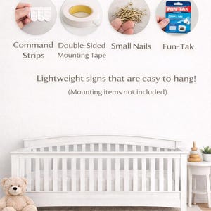May include: An installation guide for lightweight signs featuring four circular images showing Command Strips, double-sided mounting tape, small nails, and Fun-Tak. The text reads EASY INSTALLATION GUIDE, Lightweight signs that are easy to hang, and PROOFS SENT BY REQUEST.