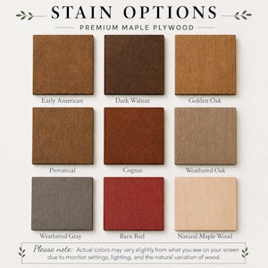 May include: A grid of nine square premium maple plywood samples displaying stain options labeled Early American, Dark Walnut, Golden Oak, Provincial, Cognac, Weathered Oak, Weathered Gray, Barn Red, and Natural Maple Wood.