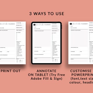 May include: A graphic showing three ways to use a YouTube planner. The planner is a printable document that can be printed out, annotated on a tablet using Adobe Fill & Sign, or customized in Powerpoint. The planner includes sections for title, call to action, content outline, key points, video description, keywords, tags, affiliate/sponsorship, notes, and share.