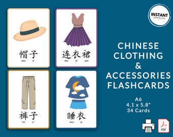 May include: A set of 34 Chinese clothing and accessories flashcards. Each card features a colorful illustration of an item, such as a hat, dress, pants, or pajamas, along with the Chinese character and pinyin for the word.