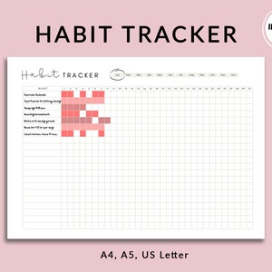 May include: A printable habit tracker with a monthly calendar grid and a list of habits to track, including "Exercise daily", "Perform stretching daily", "Keep log by 11:00 pm", "Healthy breakfast", "Walk/run every day", "Read for 15 for your day", "Lunch screen time, less than 1 hour". The tracker is available in A4, A5, and US Letter sizes.