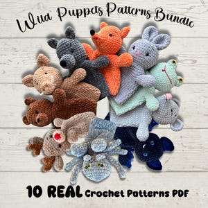 May include: A collection of ten crocheted animal puppets including a fox, wolf, bear, frog, and spider. The text "Wild Puppets Patterns Bundle" and "10 REAL Crochet Patterns PDF" is visible. Each plush toy features soft yarn textures and stitched details.