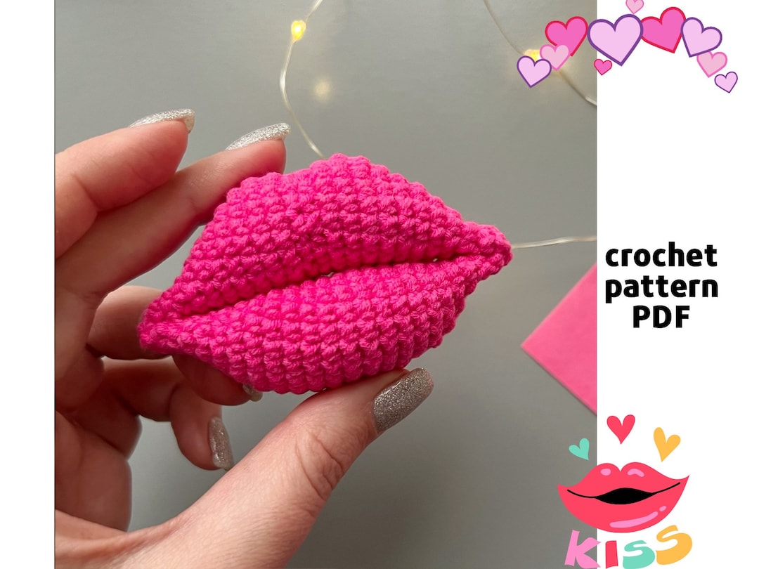 Crochet Lips Pattern PDF Crochet Kiss Valentine's Day Gift Etsy