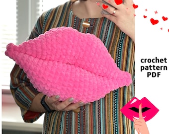 Modèle de lèvres géantes au crochet PDF Modèle de coussin lèvres au crochet Lèvres charnues au crochet pour la Saint-Valentin Modèles Amigurumi pour la Saint-Valentin