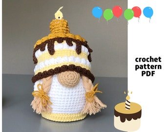 Birthday cake crochet gnome pattern PDF Crochet cake gnome Celebration Amigurumi gnome with candle Crochet sweet gnome