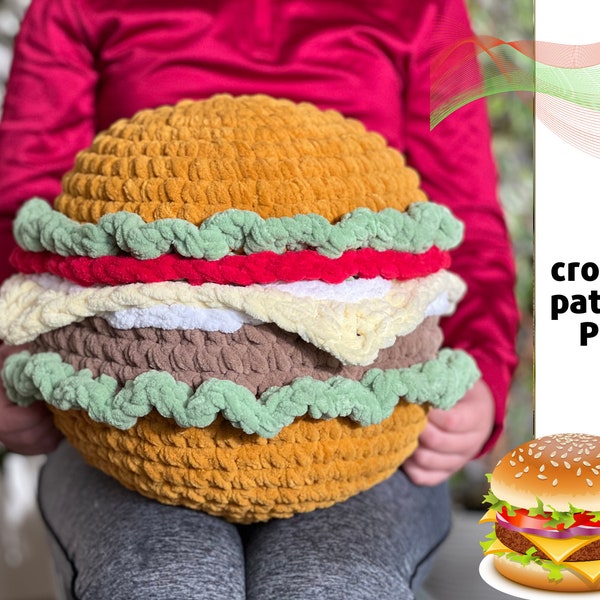 Giant crochet burger pattern PDF Burger plush pillow amigurumi Jumbo burger crochet pattern