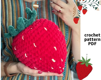 Patron PDF fraise géante au crochet Coussin peluche fraise amigurumi Patron fraise géante au crochet Motif petits fruits au crochet