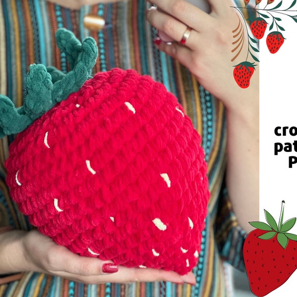 Patron PDF fraise géante au crochet Coussin peluche fraise amigurumi Patron fraise géante au crochet Motif petits fruits au crochet