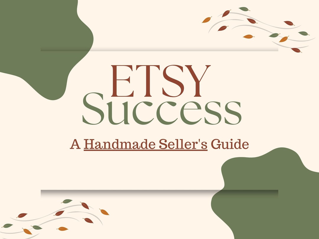 Etsy Success Guide for Handmade Sellers 2026 - | Etsy Selling Guide ...