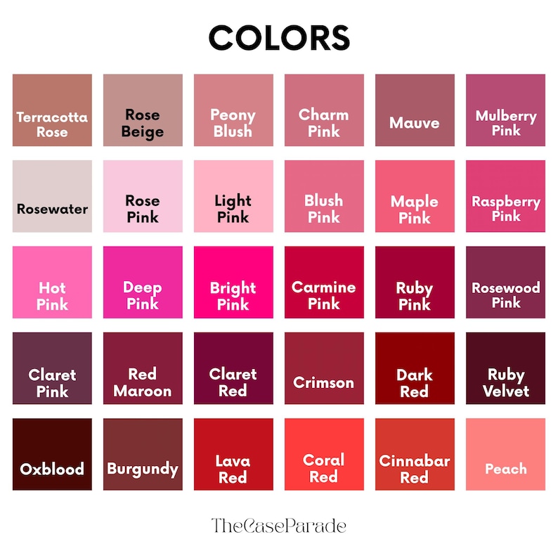 Może przedstawiać: Wzornik kolor&oacute;w zatytułowany COLORS zawierający trzydzieści kwadratowych pr&oacute;bek ułożonych w siatkę. Każdy kwadrat przedstawia unikalny odcień r&oacute;żu lub czerwieni z odpowiednią nazwą wydrukowaną białym lub czarnym tekstem. Nazwa marki TheCaseParade znajduje się na dole.