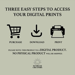 May include: Three easy steps to access your digital prints: purchase, download, and print. This product is a digital product. No physical product will be shipped. Sunbeam Creators.