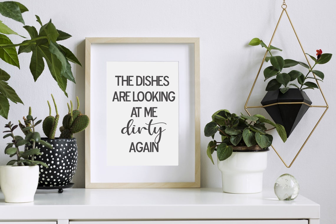 Dishes quote. Funny Quote.Digital Print. Motivational quote. Etsy