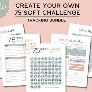75 Soft Challenge Tracker - blank, Create Your Own, Fitness Journal, Self-Improvement, Weight Loss Challenge, 75 Day Challenge, PDF