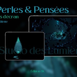 Peut inclure: Œuvre numérique présentant deux écrans avec des motifs abstraits bleu et turquoise sur fond noir. Le texte comprend "6 Perles & Pensées", "Fonds d'écran", "Pc & tablette", "Le Studio des Lumières" et "Édition 8K".