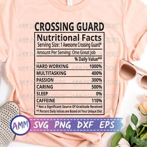 Crossing Guard svg, Crossing Guard Nutritional Facts svg, Nutrition Facts svg, School Crossing Guard, Crosswalk Attendant, Eps, Dxf, Png