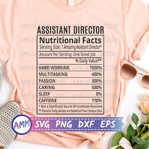 Assistant Director SVG, Assistant Director Nutritional Facts svg, Nutrition Facts, Assistant Director png, Appreciation svg, Eps, Dxf, Png