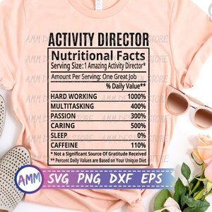 Activity Director SVG, Activity Director Nutritional Facts svg, Nutrition Facts, Activity Director shirt svg, Eps, Dxf, Png