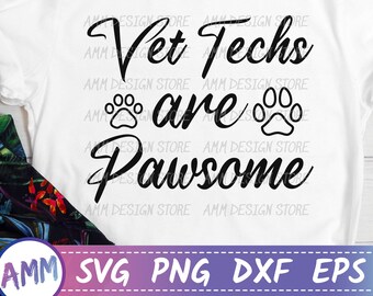 獣医技術者 SVG、獣医技術者は最高 SVG、面白い獣医技術者 SVG、獣医技術者週間、印刷可能、Png、Eps、Dxf