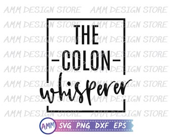 Gastroenterólogo svg, El Susurrador de Colon svg, GI Doctor svg, Gastroenterología, Camisa svg, Apreciación svg, Eps, Dxf, Png