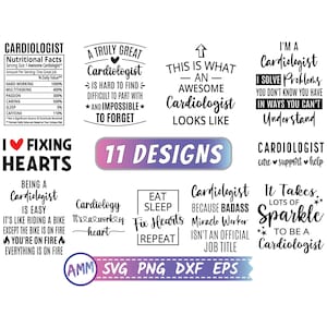 Cardiologist SVG, Cardiologist Bundle svg, Cardiology svg, 11 designs, Heart Doctor, cardiologist png, Appreciation svg, Eps, Dxf, Png